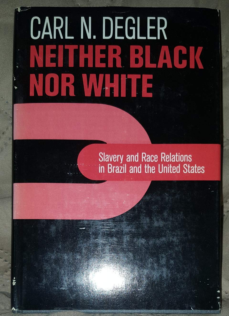 Buy Neither Black Nor White: Slavery and Race Relations in Brazil and the United States — BookShops.in