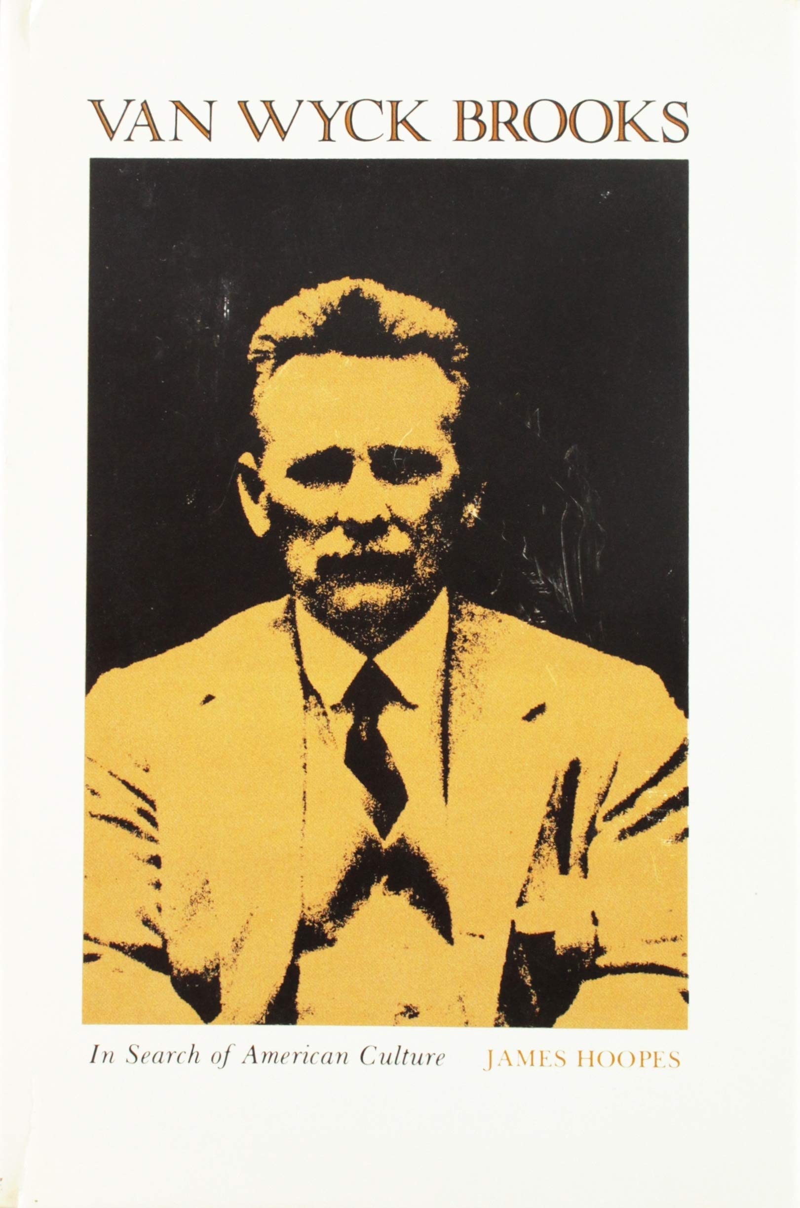 Van Wyck Brooks: In Search of American Culture