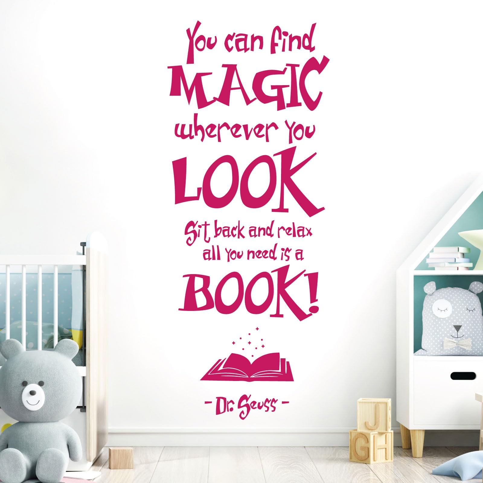 You Can Find Magic Wherever You Look - Dr Seuss Book Quote Vinyl Wall Decal Sticker [Large] [Magenta]