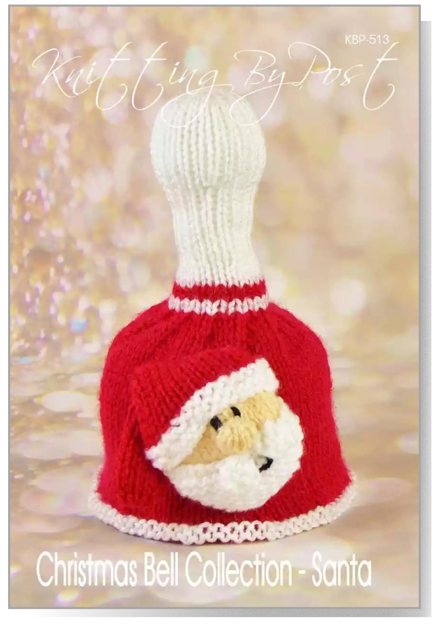 Knitting By Post Black, Cream, Red, White Knitting Pattern Leaflet For A Santa Christmas Bell Christmas Decoration Soft Toy A5 Leaflet