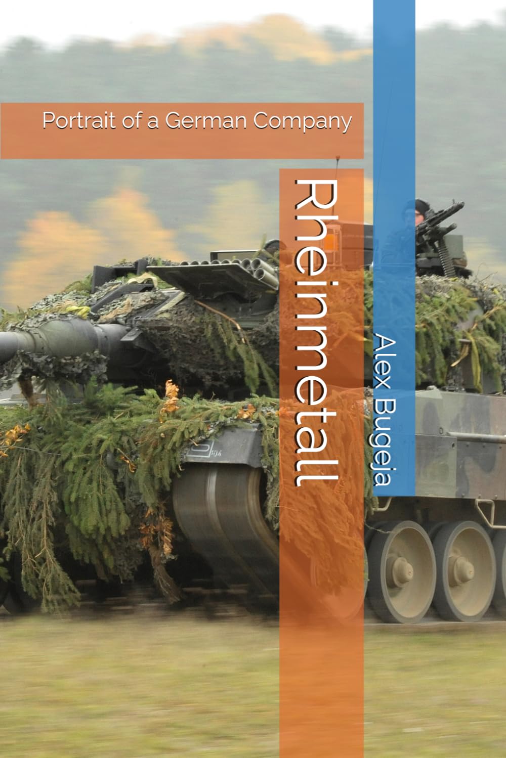 Rheinmetall: Portrait of a German Company (Company Portraits)