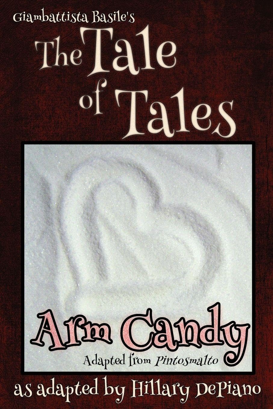 Arm Candy: a funny feminist fairy tale play with a steampunk twist [Theatre Script]: 4 (Fairly Obscure Fairy Tale Plays)