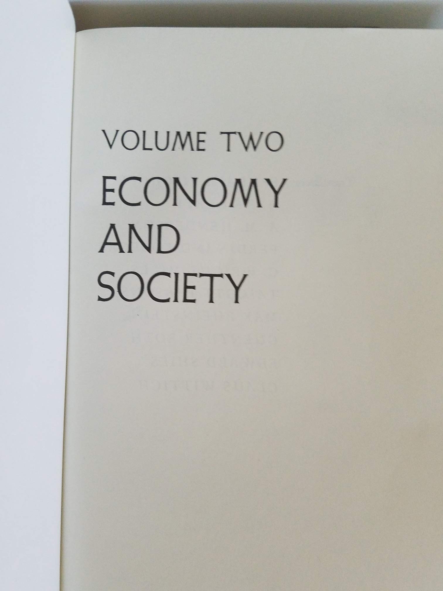 Economy and Society: An Outline of Interpretive Sociology (2 volume set)
