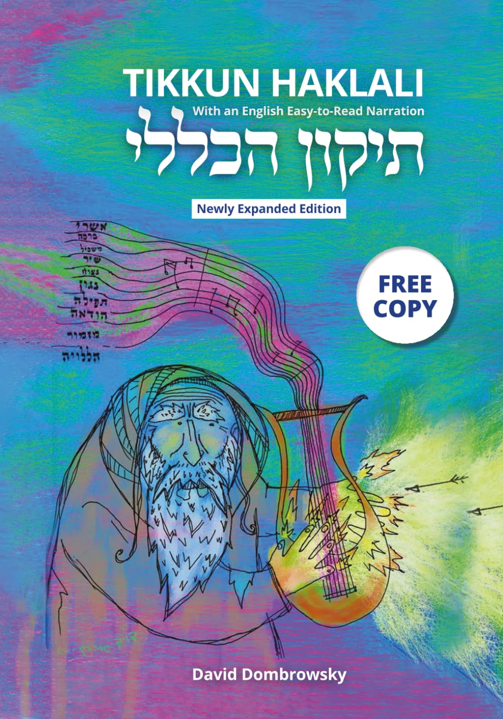 Tikkun Haklali - תיקון כללי - With an English Easy-to Read Narration: Newly Expanded Edition (Hebrew Edition)