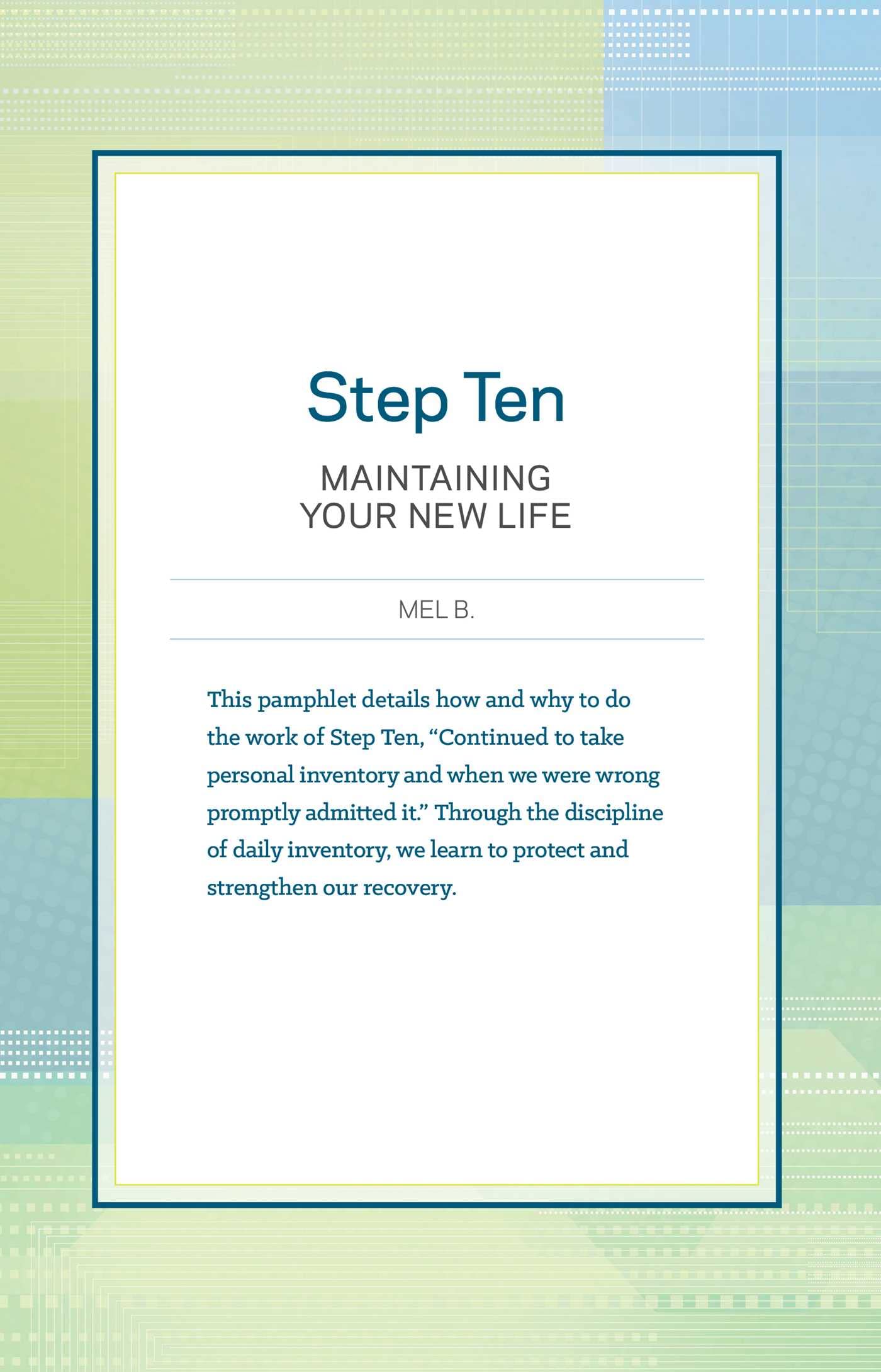 Buy Step Ten: Maintaining Your New Life — BookShops.in