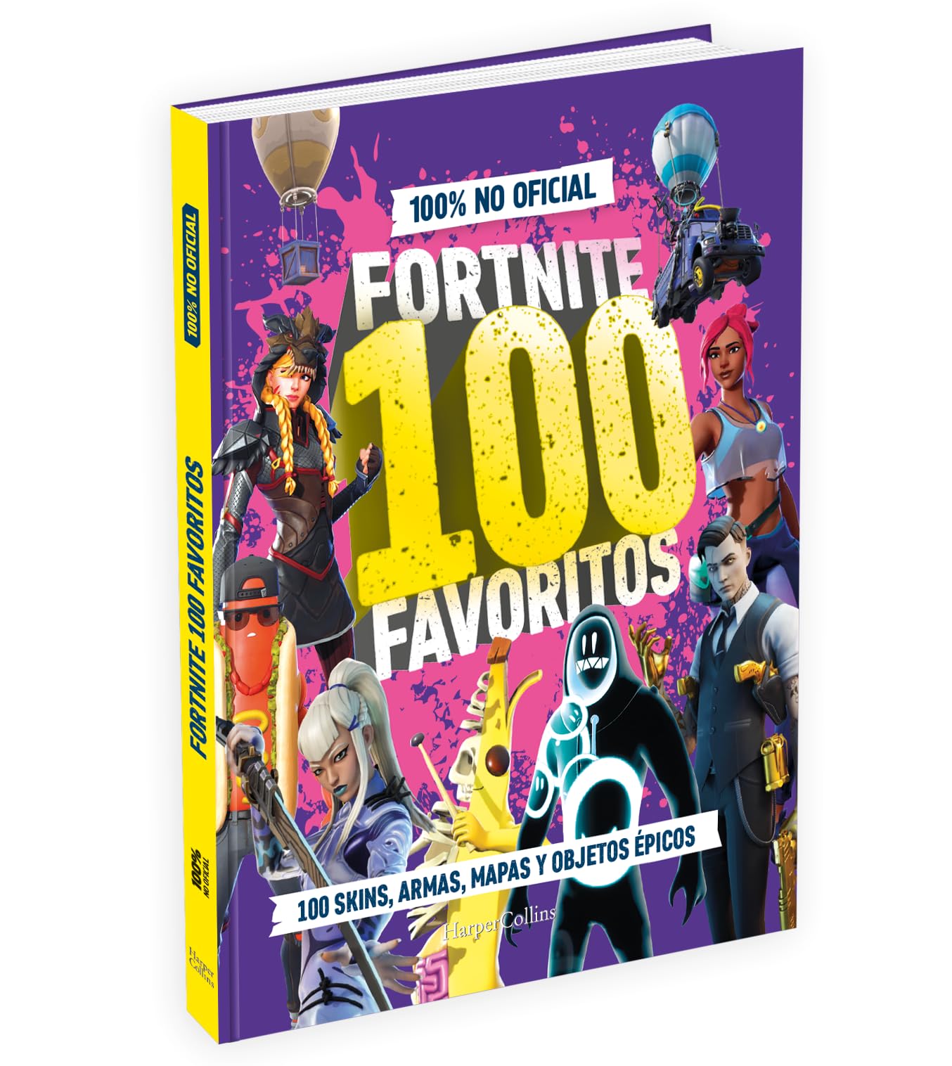 FORTNITE 100 favoritos (100% no oficial): la guía definitiva de lo mejor de Fortnite. El regalo perfecto para gamers de todas las edades (HARPERCOLLINS)