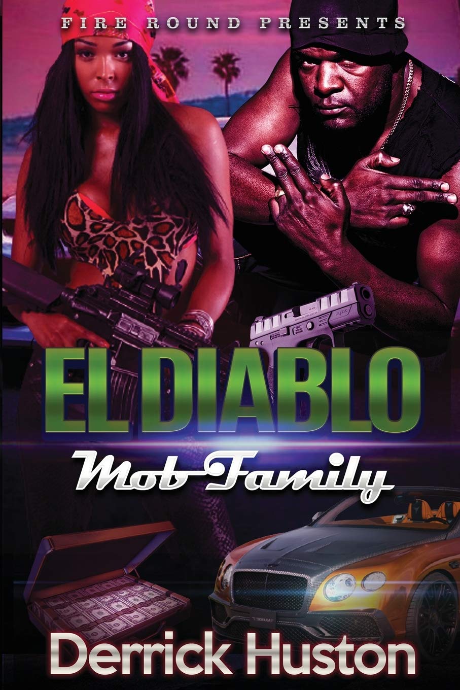 El Diablo: Mob Family