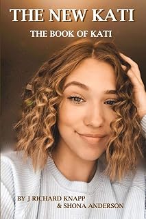 The Book of Kati: The New Kati: 5