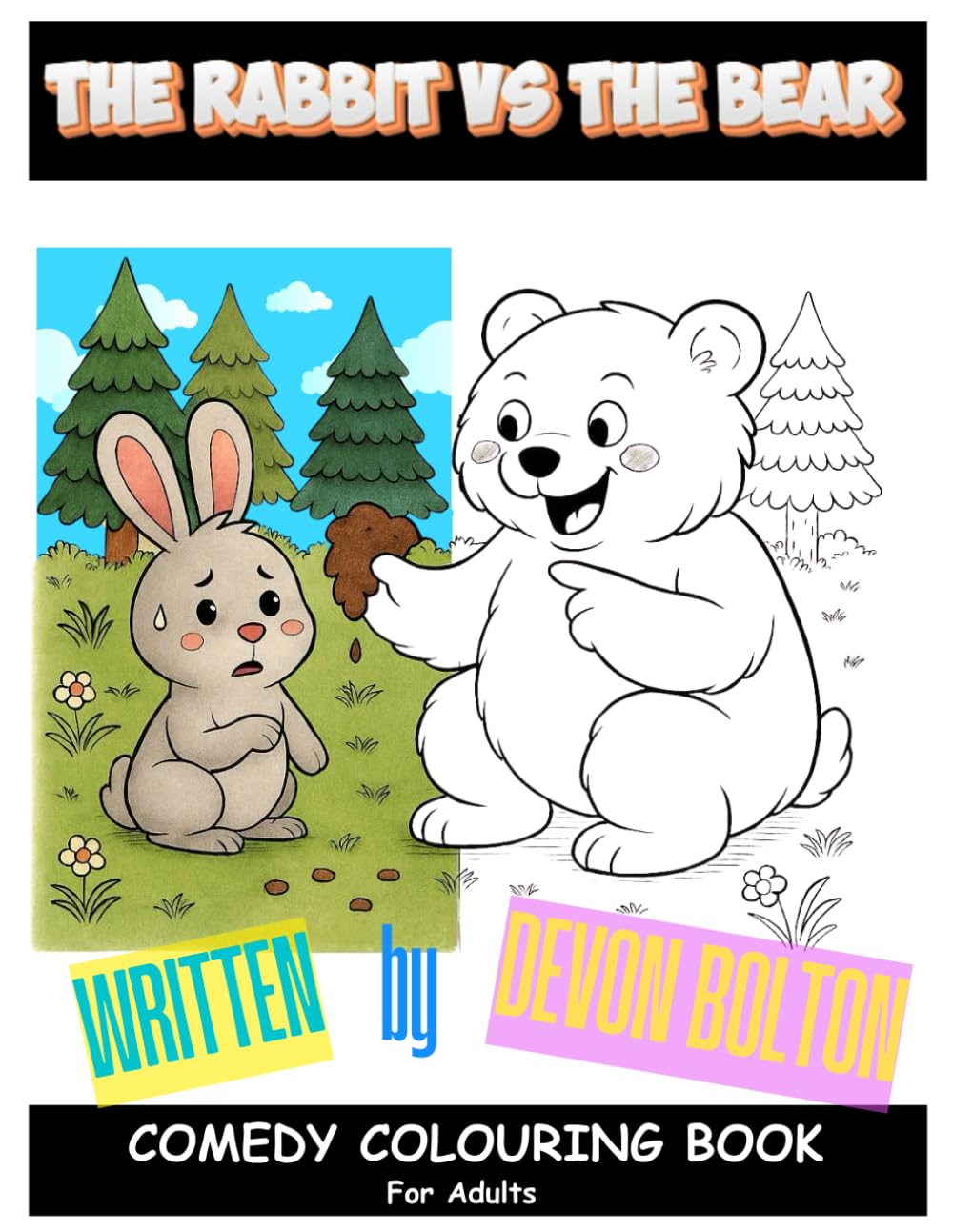 The Rabbit vs The Bear: Adult colouring book