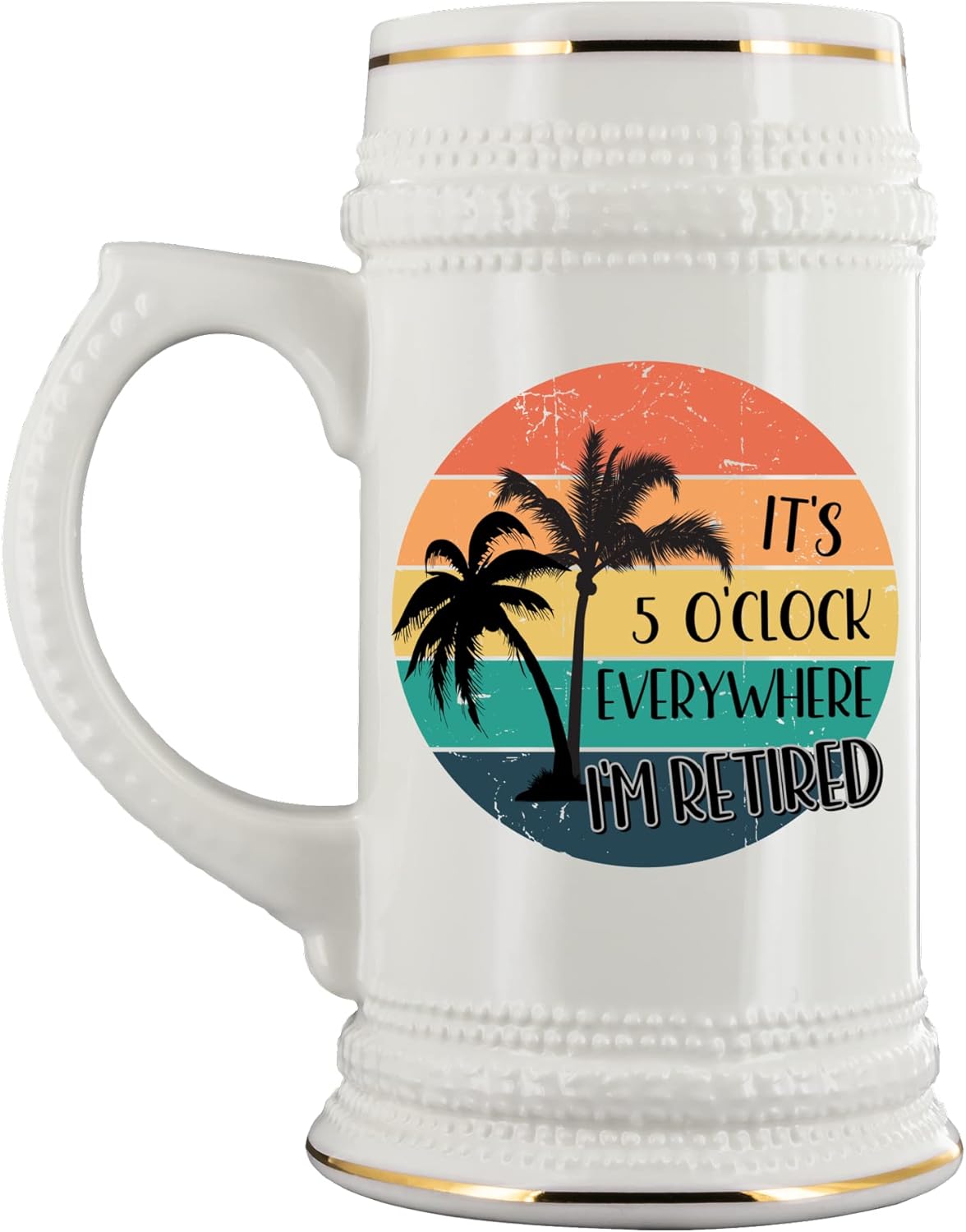 It's 5 O'Clock Everywhere I'm Retired Retirement Beer Mug for Retiree Funny Farewell Goodbye Keepsake for Coworker Boss Office Work Friend Retro Vintage Sunset 22 Oz. Ceramic Stein