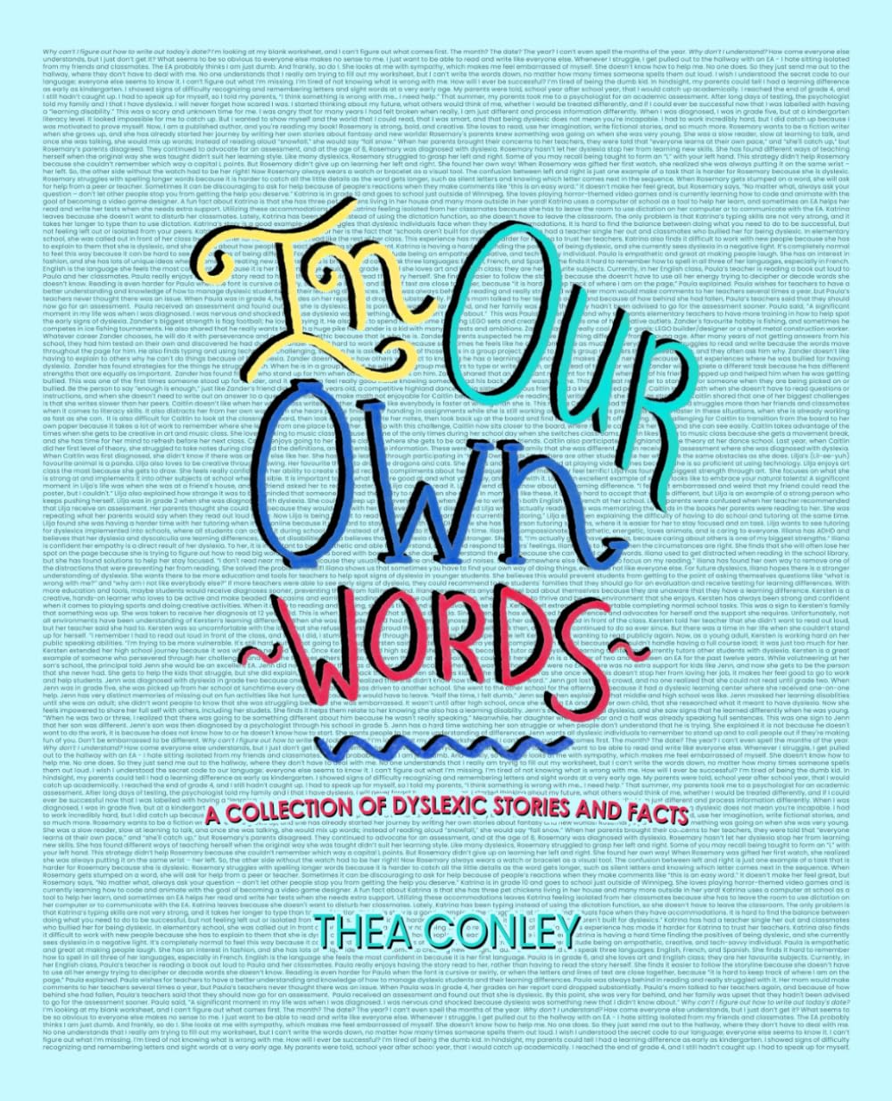 In Our Own Words: A Collection of Dyslexic Stories and Facts