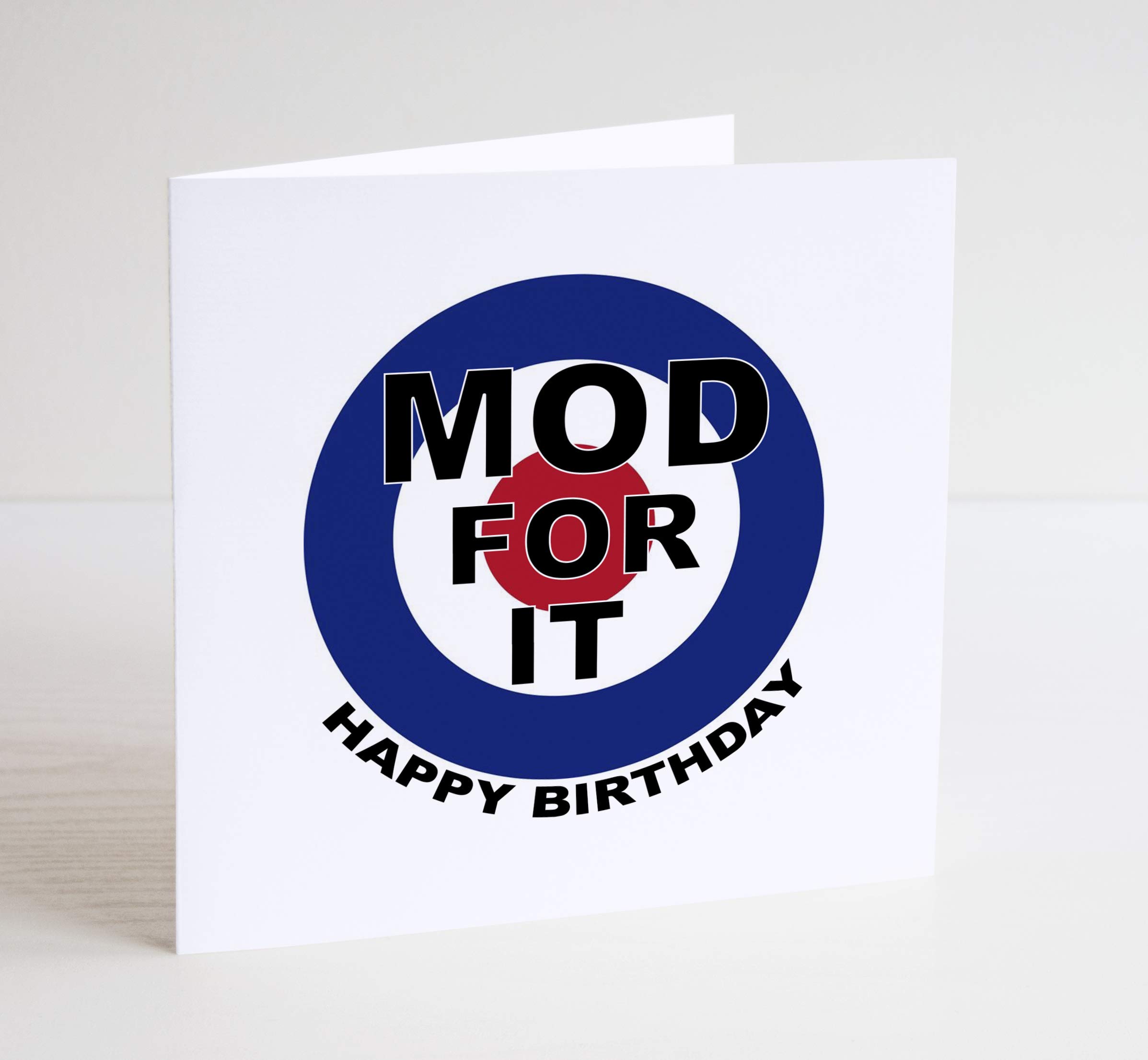 MOD For It Birthday Card