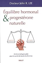 Download Equilibre hormonal et progestérone naturelle PDF