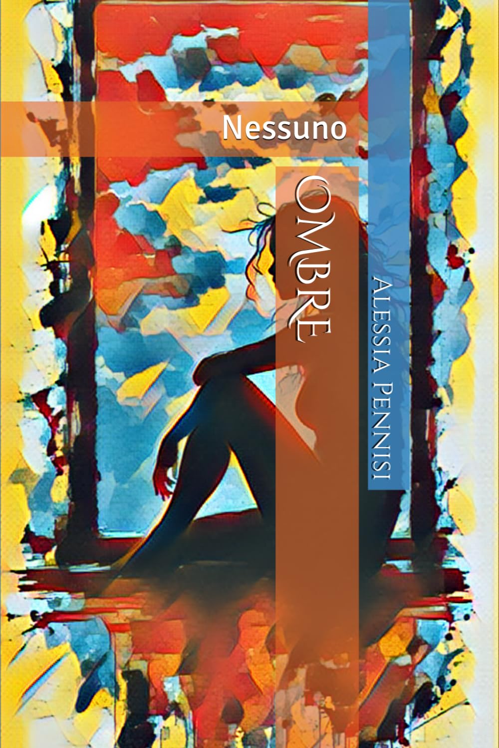 Ombre: Nessuno: 2 (Oltre il silenzio)