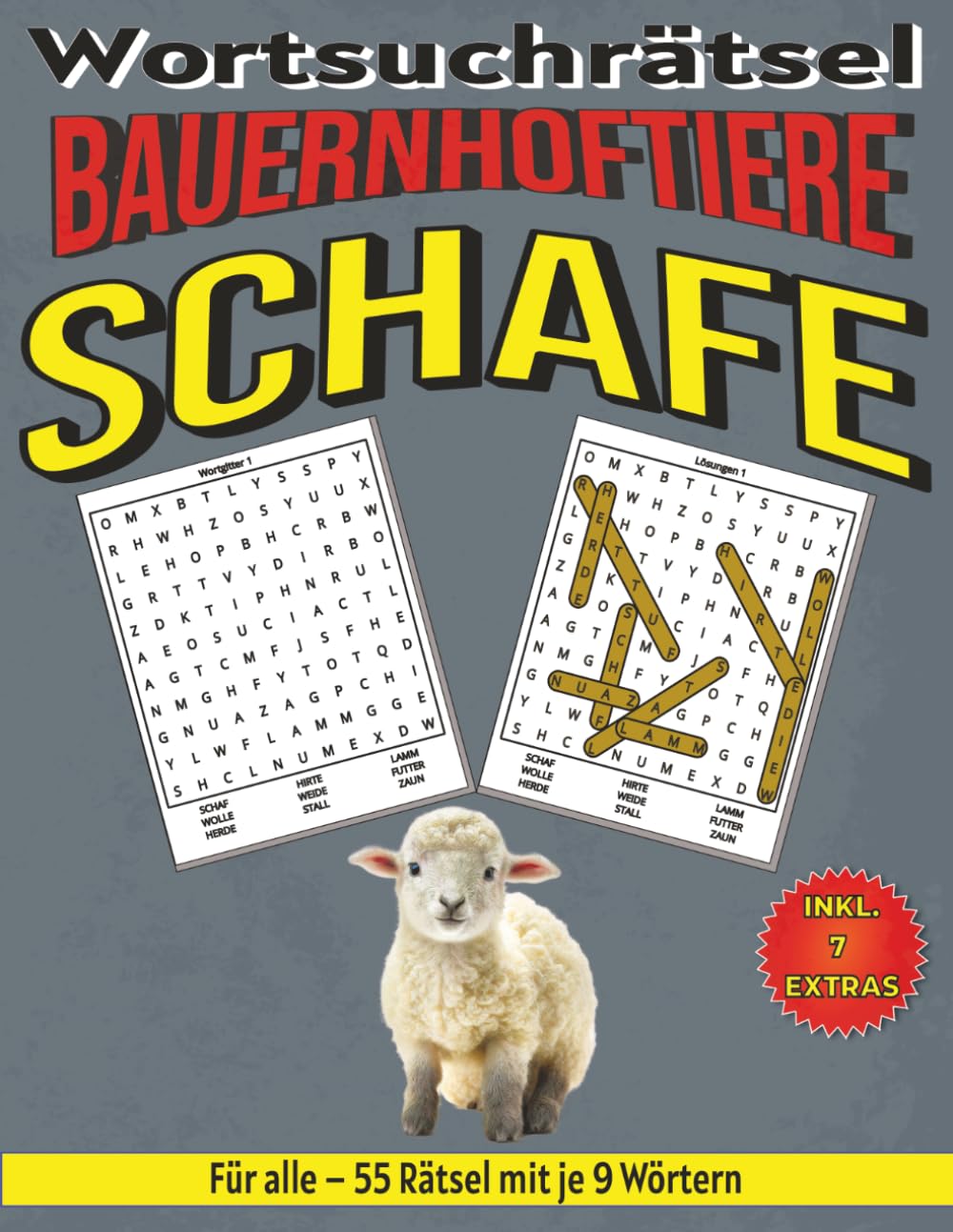 Schafe – Wortsuchrätsel: Bildschirmfreier Rätselspaß für Geist, Konzentration und Entspannung (Wortsuchrätsel – Bauernhoftiere für alle)