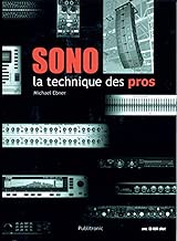 Download Sonorisation musicale : la technique des pros (avec CD-Rom) PDF