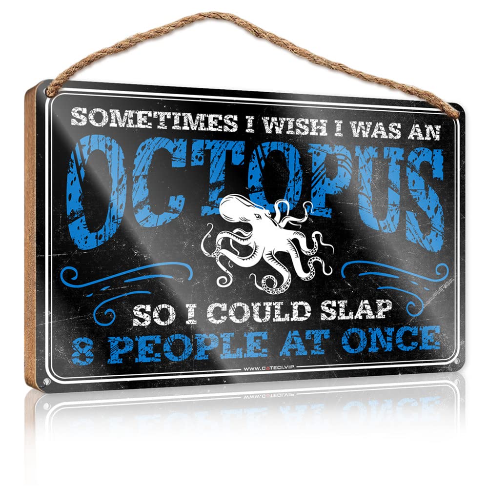 Dtha One Color Winter Signs For Home Decor Sometimes I Wish Was An Octopus, So Could Slap 8 People At Once Wooden Sign Teen Room Decor Friend Signs For Home Decor