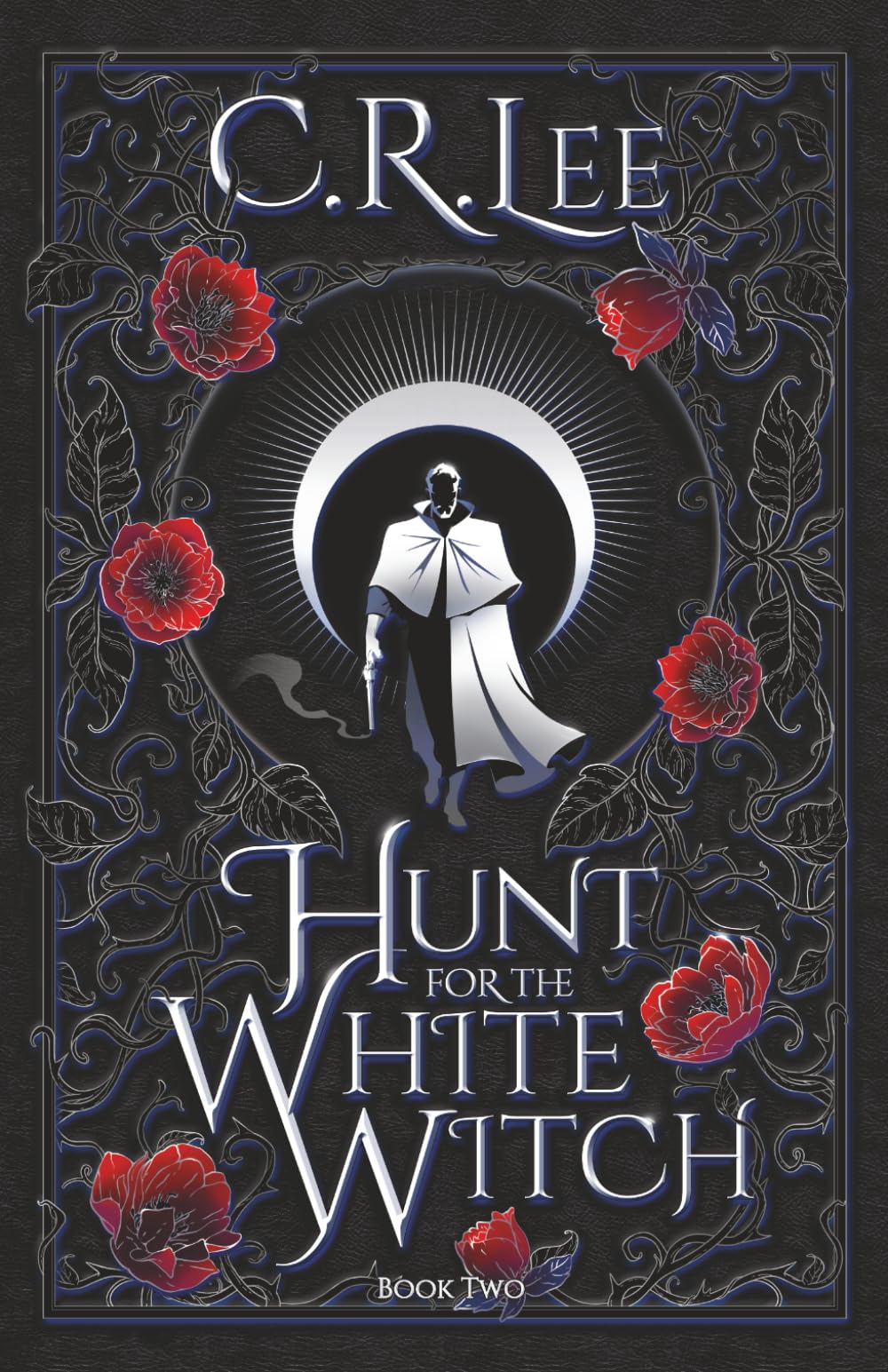 Hunt for the White Witch (Kingdoms of Light and Shadow Trilogy)