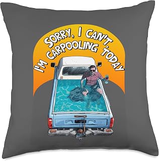 Sorry i can't. I'm carpooling today, Pool in truck, Funny Throw Pillow