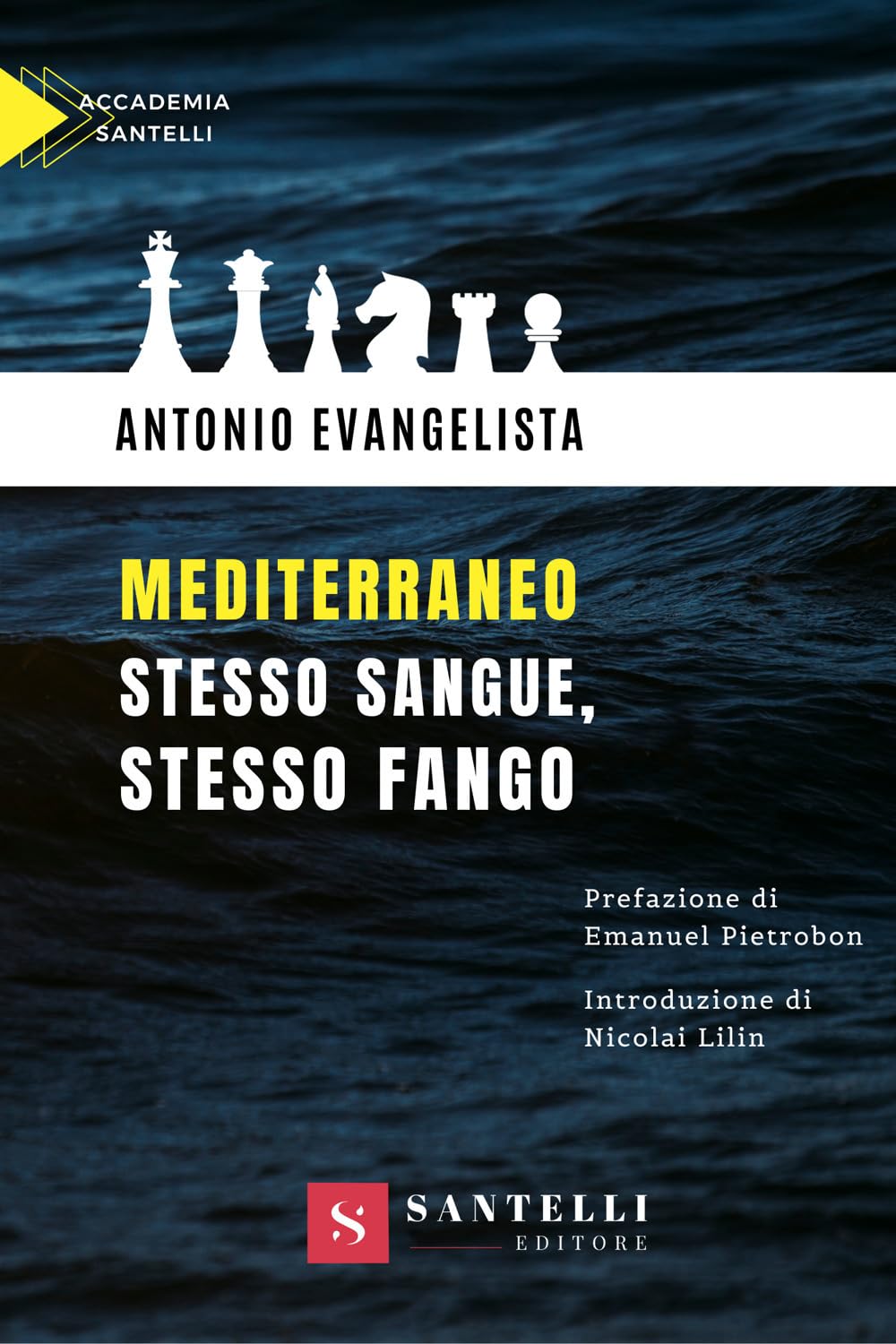 Mediterraneo. Stesso sangue, stesso fango (Accademia)