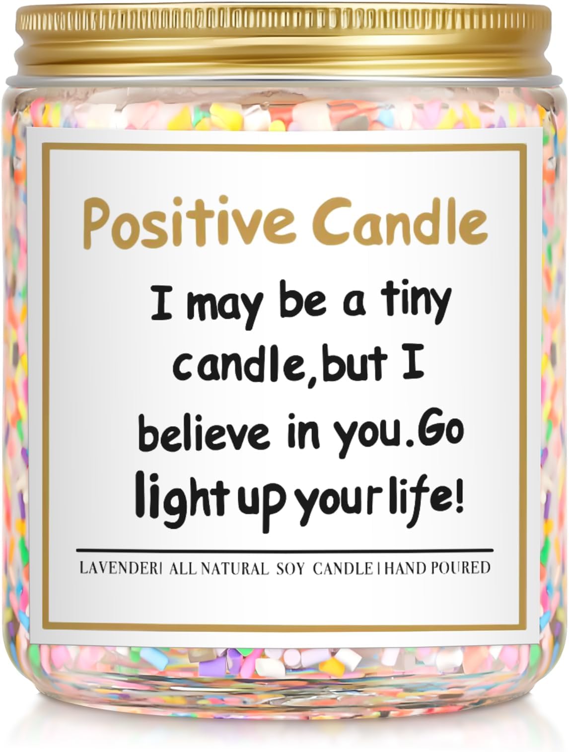 Inspirational Candles for Women, Positivity Energy Gift, Inspirational Gifts for Women, Coworker, Employees, Friends - 7oz Natural Soy Lavender Scented Candle