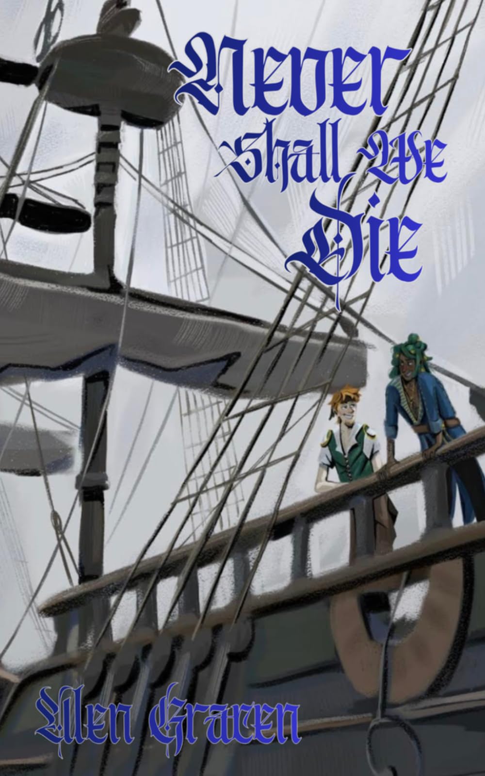 Never Shall We Die