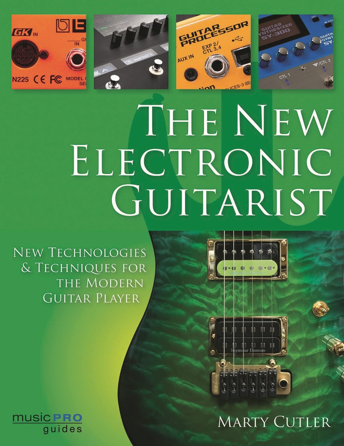 Livre guitare électronique pour réinventer vos sessions de studio au quotidien