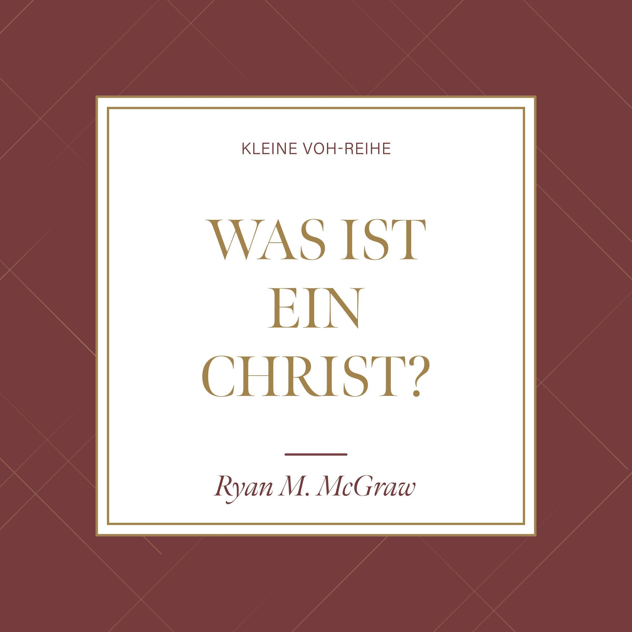 Was ist ein Christ?