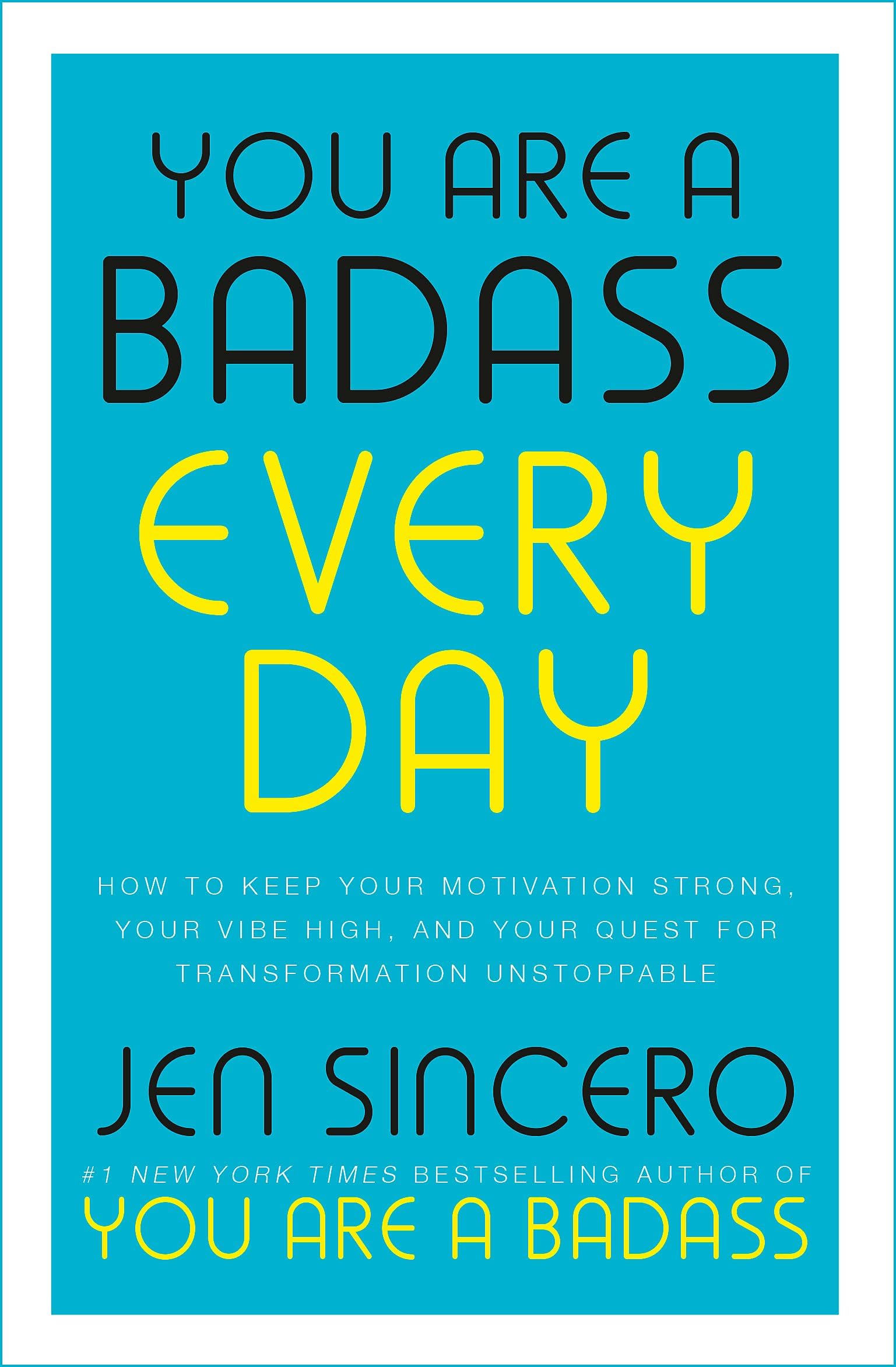 YOU ARE A BADASS EVERY DAY (B PB) Paperback – 12 November 2020