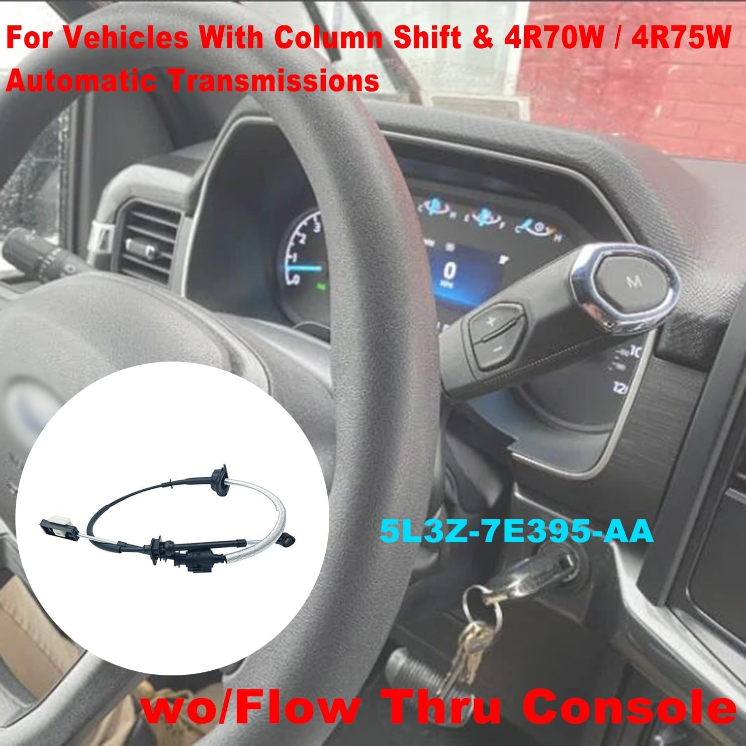 WayJun 5L3Z-7E395-AA Automatic Transmission Shift Cable Compatible with 2005 2006 2007 2008 F-150 For Vehicles With Column Shift & 4R70W / 4R75W Automatic Transmissions wo/Flow Thru Console