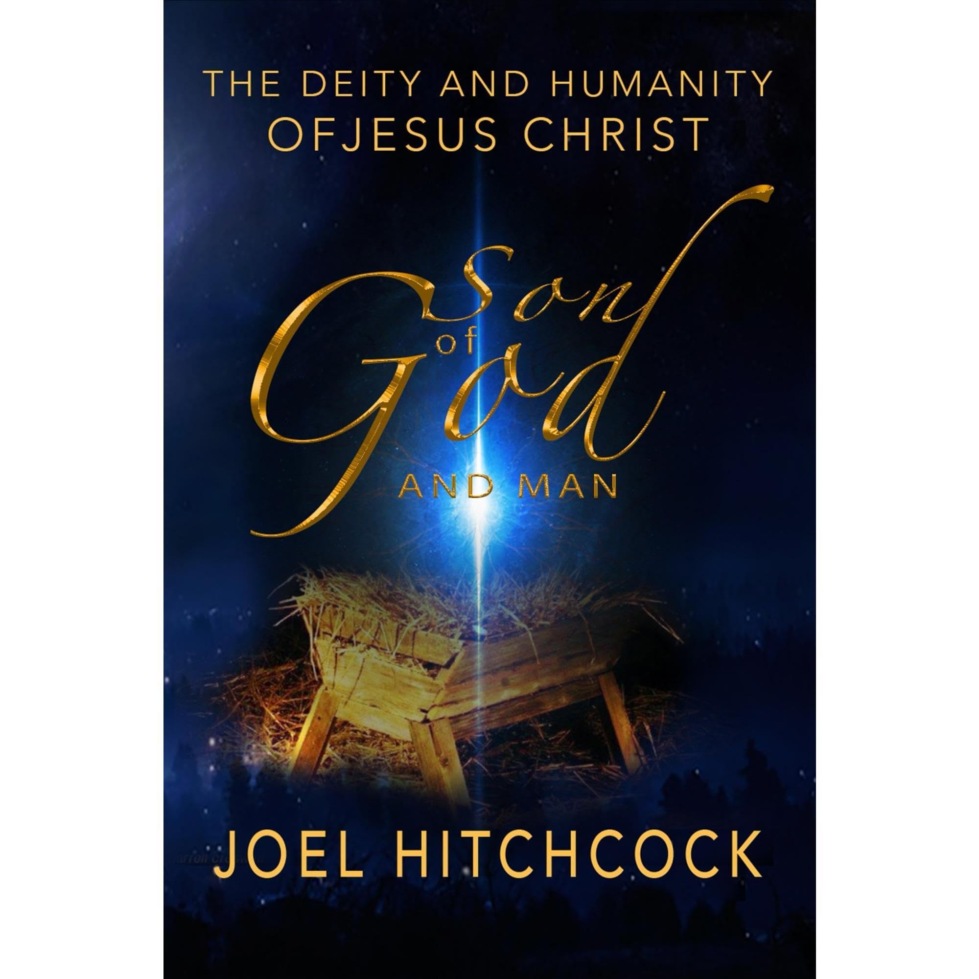 The Son of God and Man