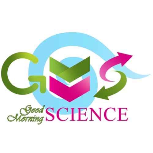 Good Morning Science | Bridging Science & Society