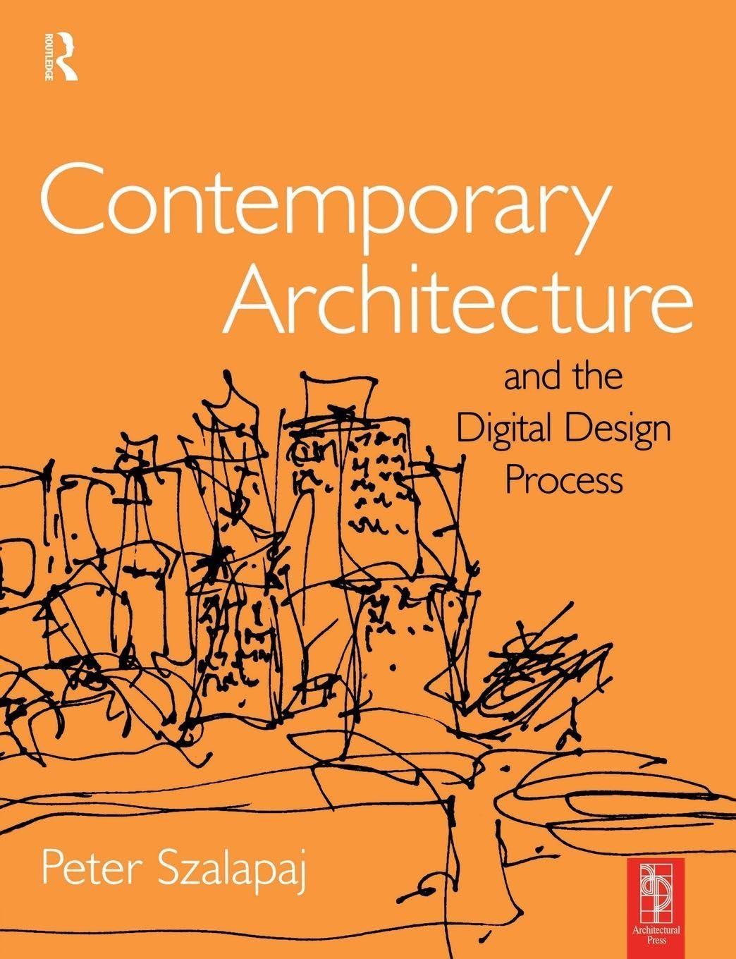 Contemporary Architecture and the Digital Design Process