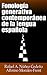 Fonología generativa contemporánea de la lengua española (Spanish Edition)