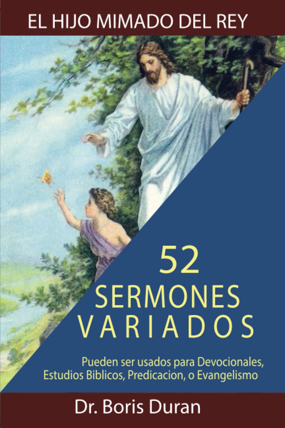 EL HIJO MIMADO DEL REY (Spanish Edition)