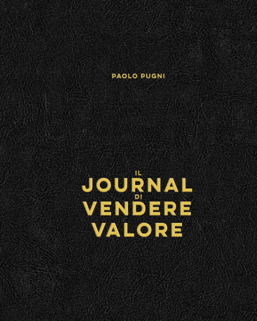 Il Journal di Vendere Valore
