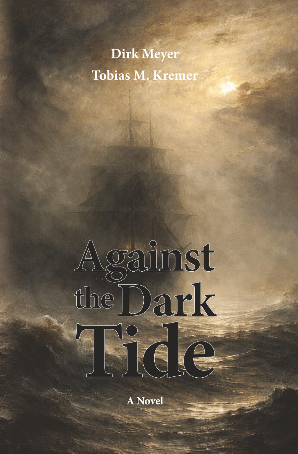 Against the Dark Tide