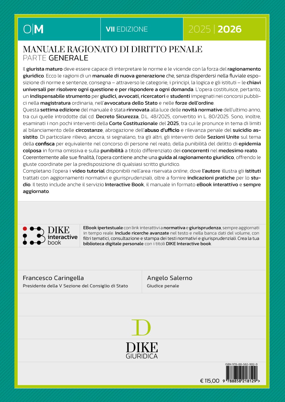 Manuale ragionato di diritto penale. Parte generale. Con 3 video tutorial e consigli per lo studio. Con aggiornamento online. Con interactive book