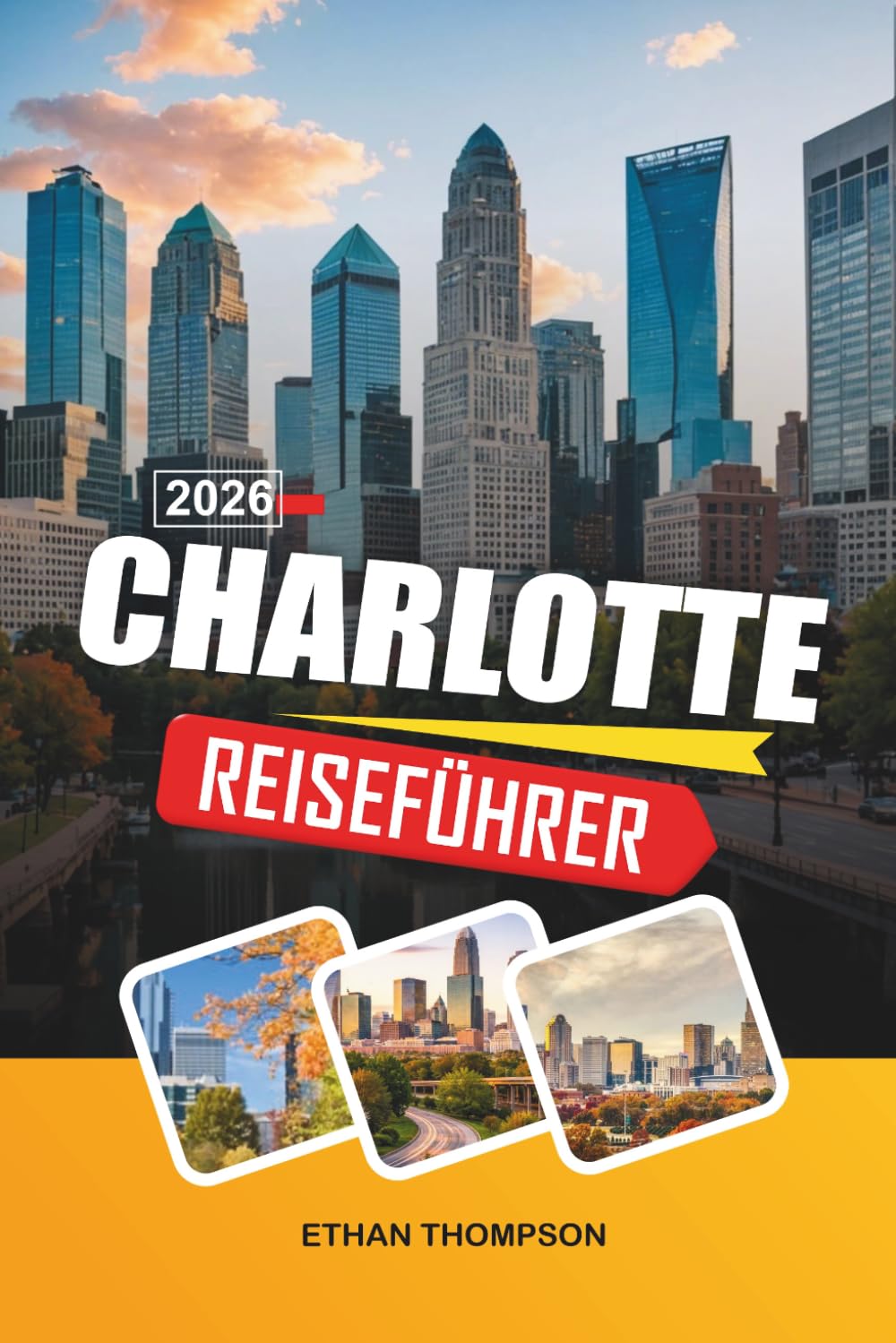 CHARLOTTE REISEFÜHRER 2026: Tunis, Karthago & Sidi Bou Said, Sahara-Wüstentouren, Hammamet-Strände und Kulturerbe
