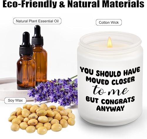 Miniatura 3 de Regalos de inauguración de la casa para nuevo apartamento, velas con la frase "You Should Have Moved Closer Closer" para inauguración de la casa,