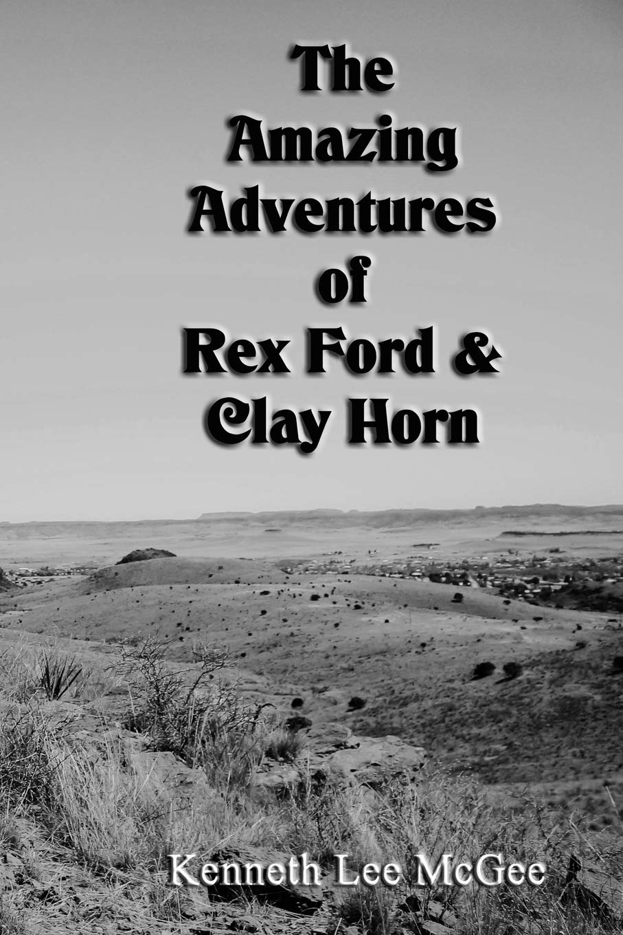 The Amazing Adventures of Rex Ford & Clay Horn