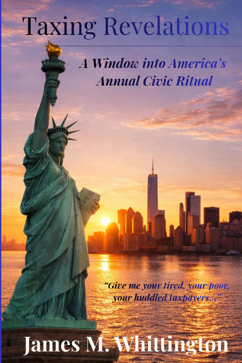 Taxing Revelations: A Window into America's Annual Civic Ritual