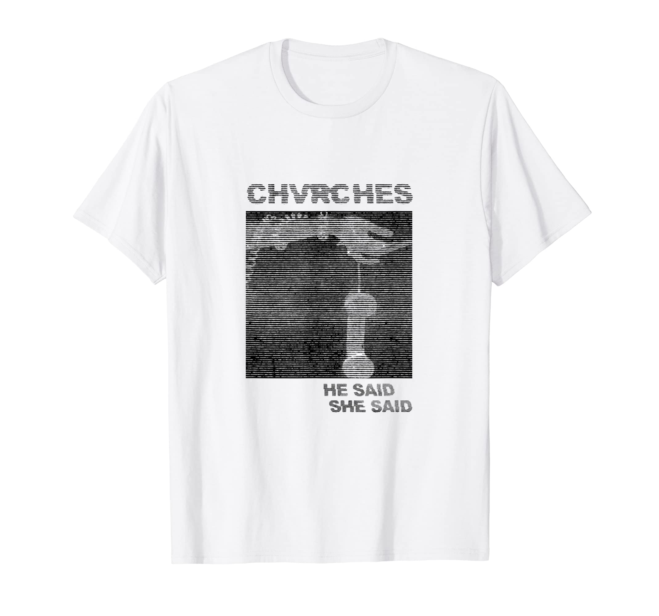 CHVRCHESHe Said She Said T-ShirtOEKO-TEX STANDARD 100