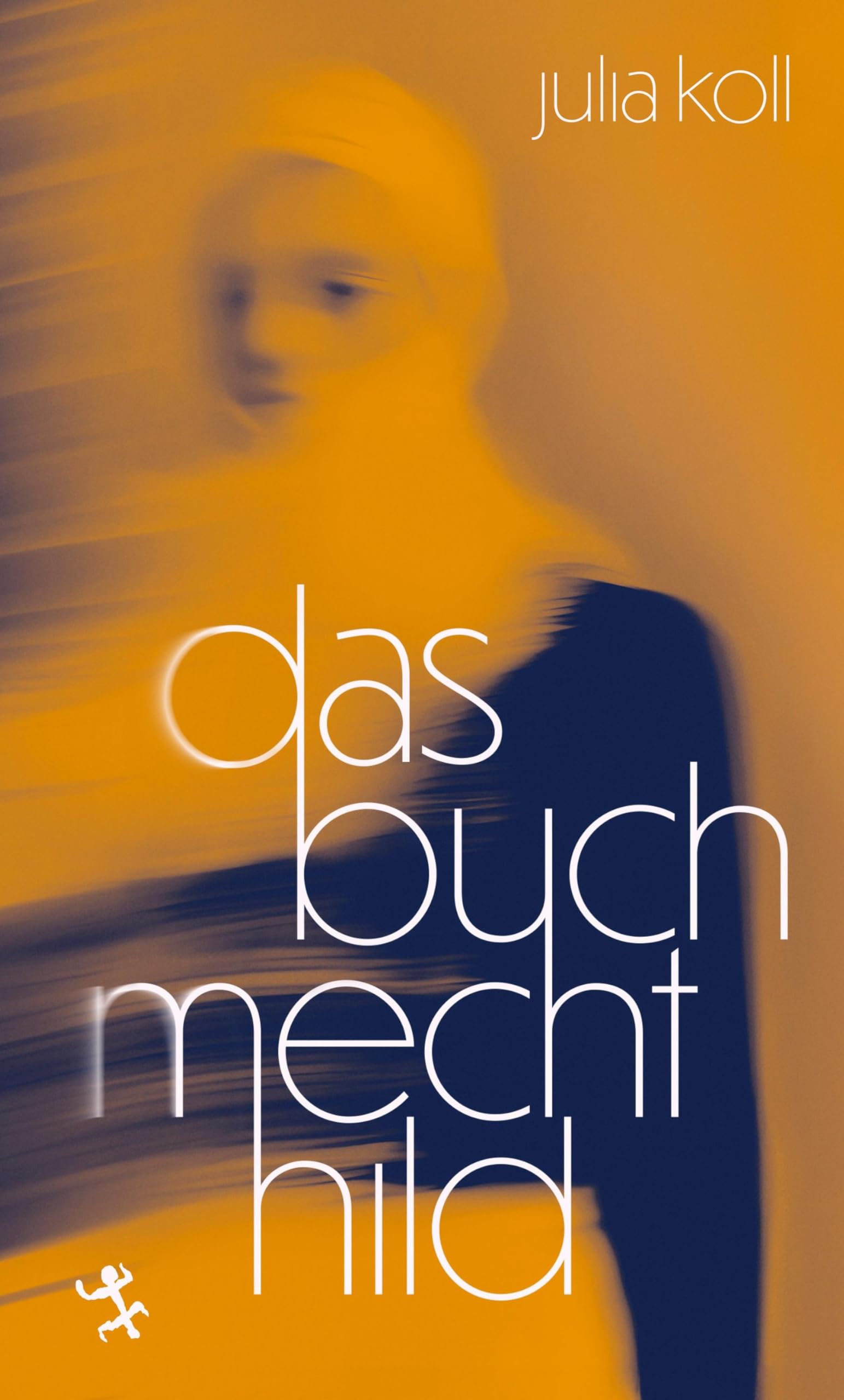 Das Buch Mechthild: Roman