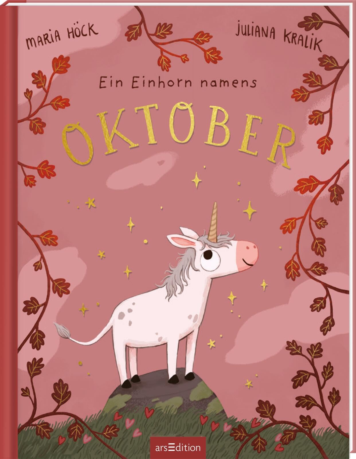 Ein Einhorn namens Oktober Bilderbuch Über die Zauberkraft, die in uns allen steckt