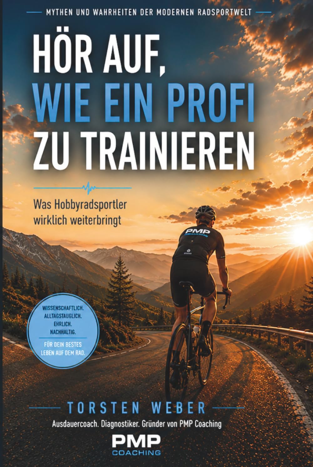 Hör auf, wie ein Profi zu trainieren: Was Hobbyradsportler wirklich weiterbringt