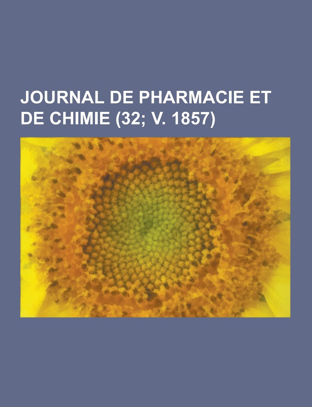 Journal de Pharmacie Et de Chimie (32; V. 1857)