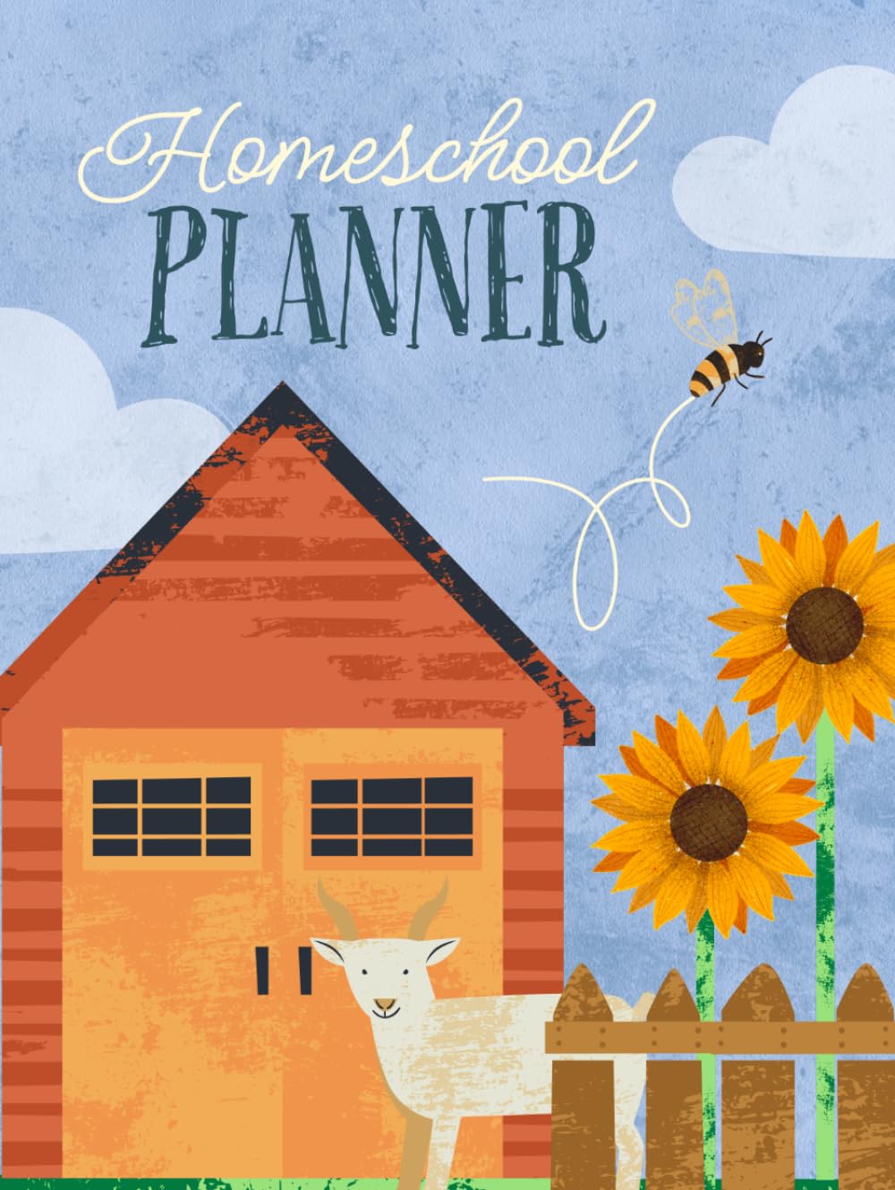 Homeschool Planner: Sunflower Farm Theme      Hardcover – March 20, 2026