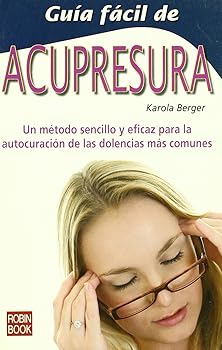 Guía fácil de acupresura: U...