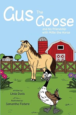 Gus the Goose and his Friendship with Millie the Horse